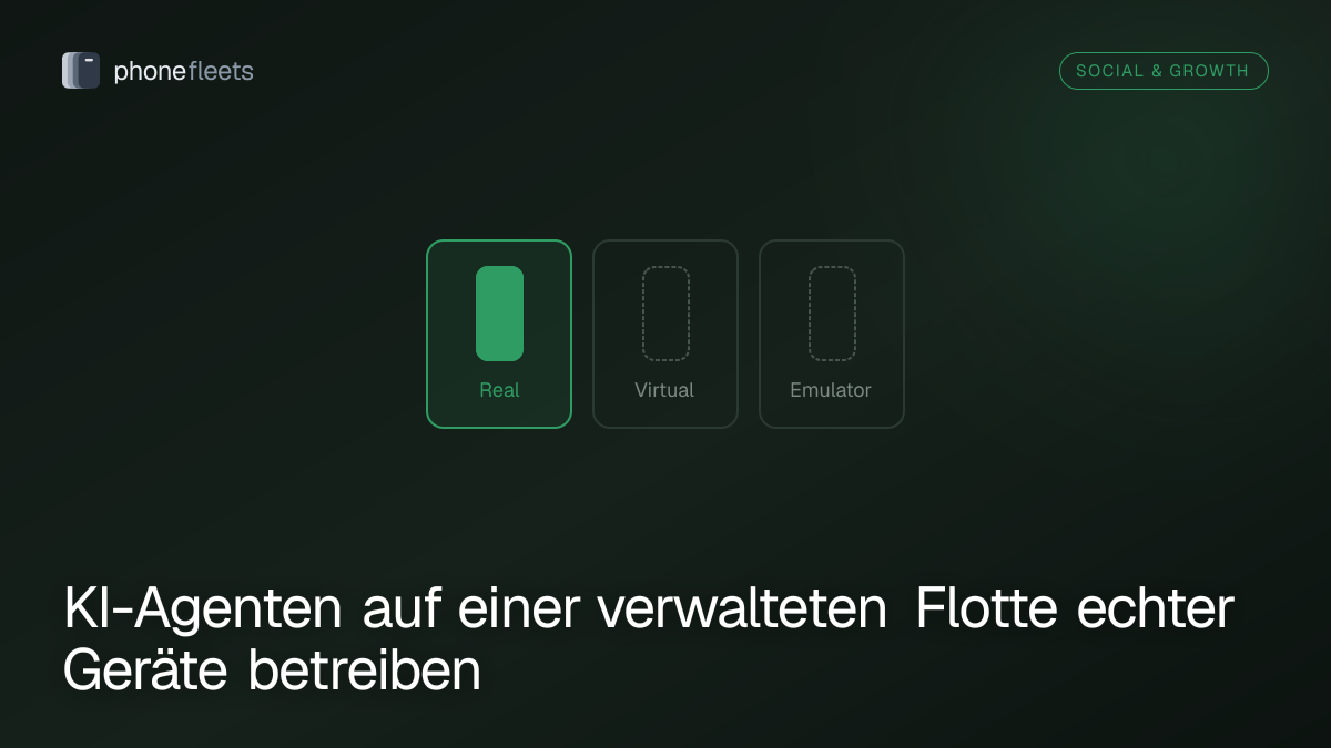 KI-Agenten auf einer verwalteten Flotte echter Geräte betreiben