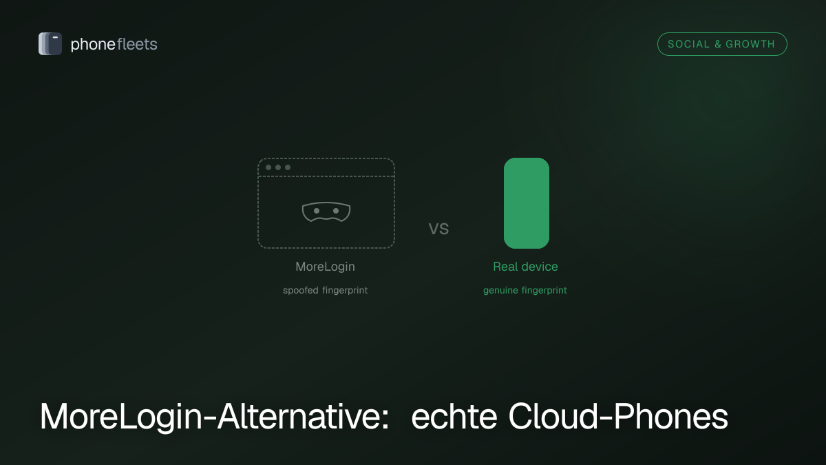 MoreLogin-Alternative: echte Cloud-Phones