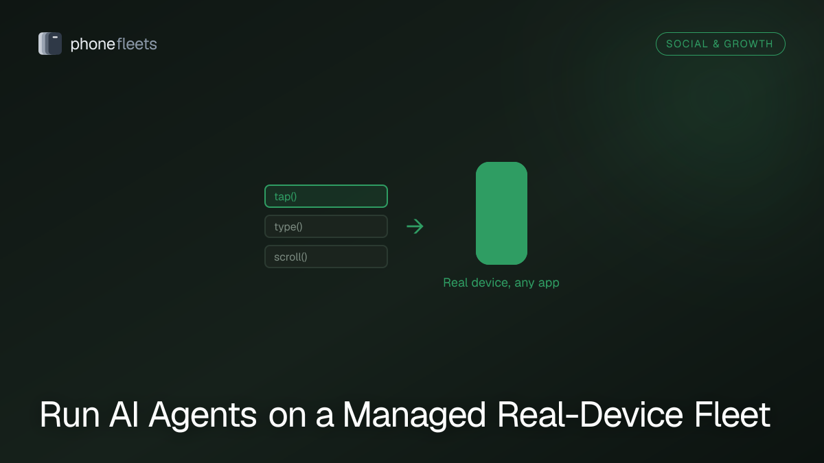 Run AI Agents on a Managed Real-Device Fleet