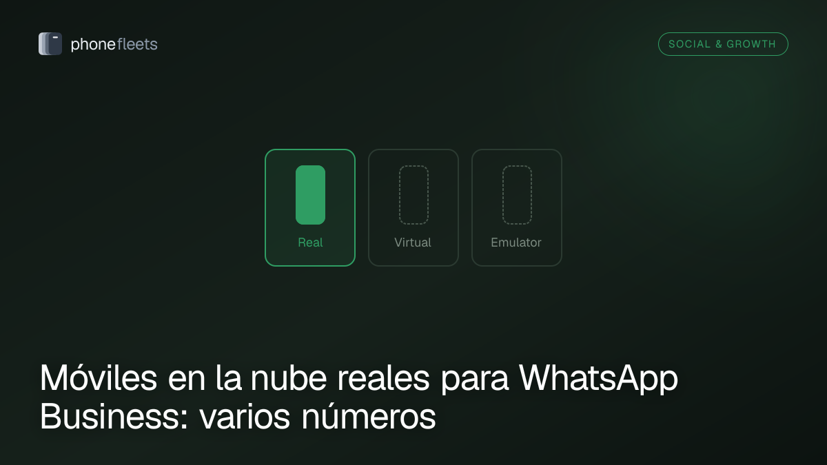 Móviles en la nube reales para WhatsApp Business: varios números