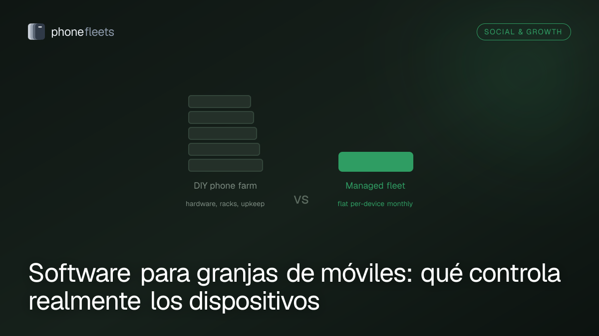 Software para granjas de móviles: qué controla realmente los dispositivos