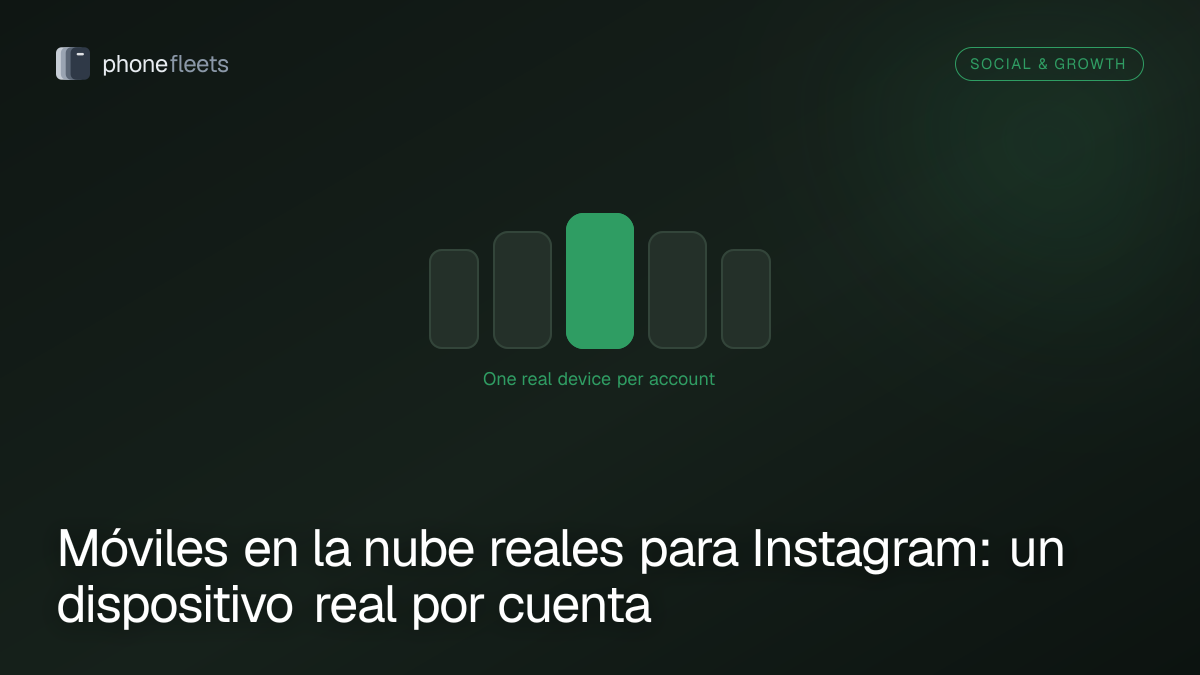 Móviles en la nube reales para Instagram: un dispositivo real por cuenta