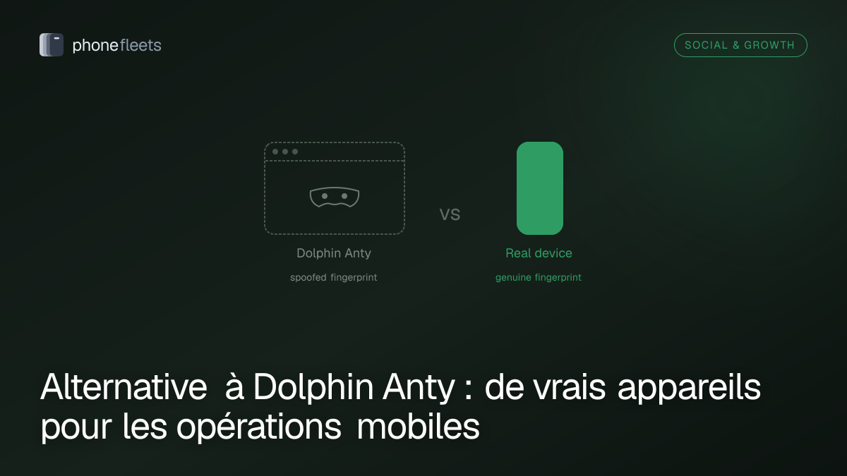 Alternative à Dolphin Anty : de vrais appareils pour les opérations mobiles
