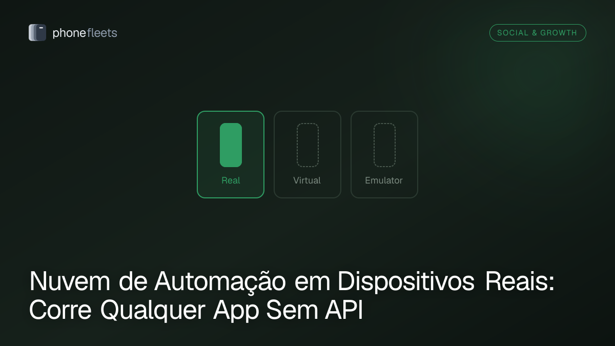 Nuvem de Automação em Dispositivos Reais: Corre Qualquer App Sem API